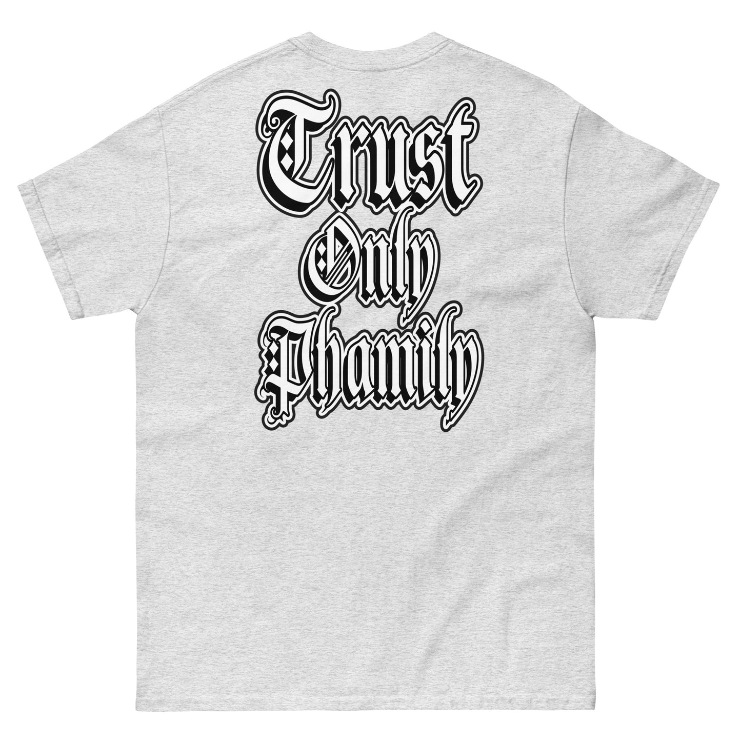 Trust Only Phamily
