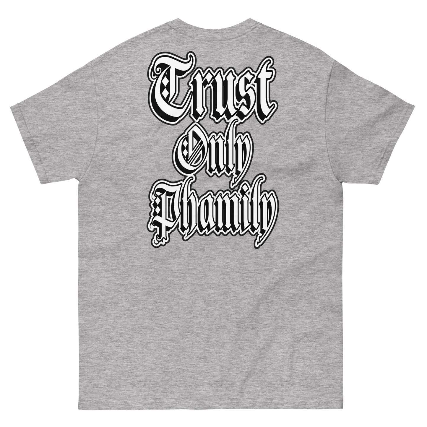 Trust Only Phamily