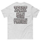 Trust Only Family T-Shirt