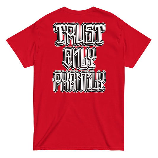 Trust Only Family T-shirt